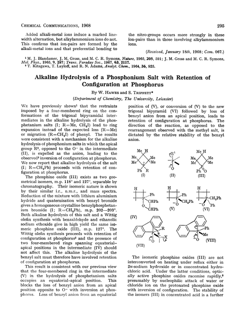 Alkaline hydrolysis of a phosphonium salt with retention of configuration at phosphorus