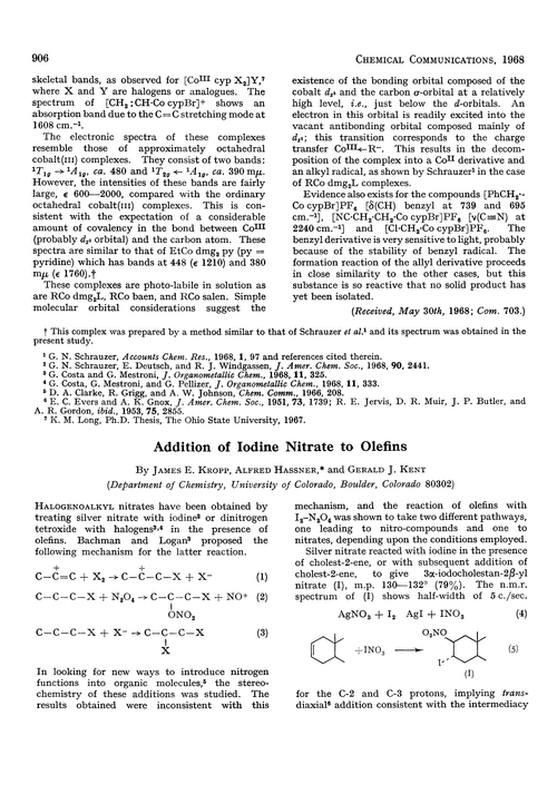 Addition of iodine nitrate to olefins