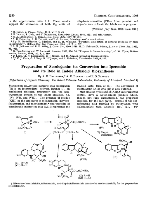 Preparation of secologanin: its conversion into ipecoside and its role in indole alkaloid biosynthesis