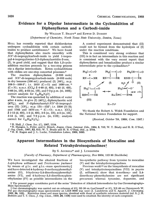 Evidence for a dipolar intermediate in the cycloaddition of diphenylketen and a carbodi-imide