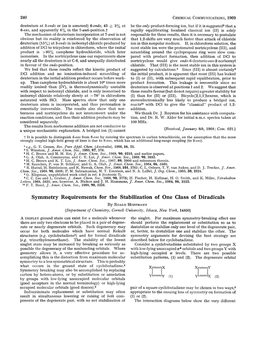 Symmetry requirements for the stabilization of one class of diradicals