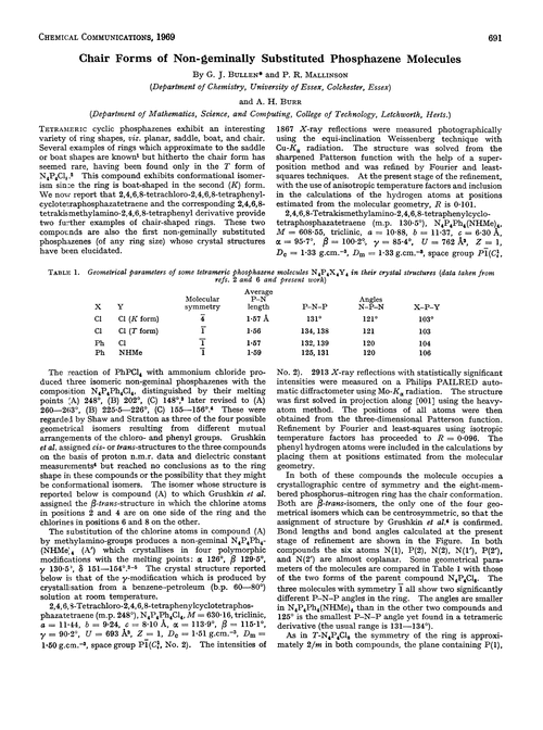 Chair forms of non-geminally substituted phosphazene molecules