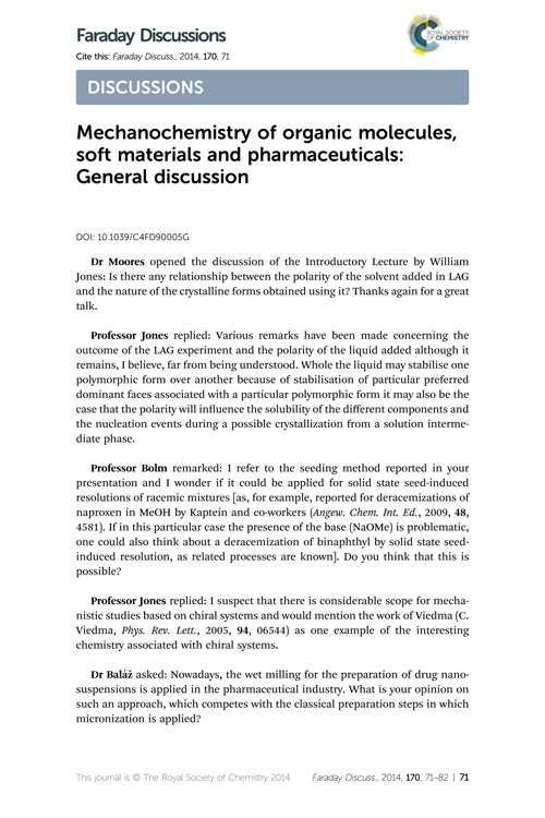 Mechanochemistry of organic molecules, soft materials and pharmaceuticals: General discussion