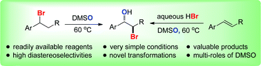 Graphical abstract: From simple organobromides or olefins to highly value-added bromohydrins: a versatile performance of dimethyl sulfoxide