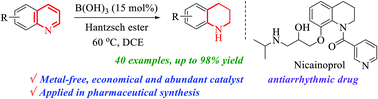 Graphical abstract: Boric acid catalyzed chemoselective reduction of quinolines