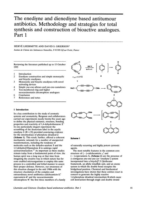 The enediyne and dienediyne based antitumour antibiotics. Methodology and strategies for total synthesis and construction of bioactive analogues. Part 1