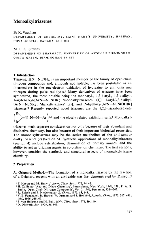 Monoalkyltriazenes