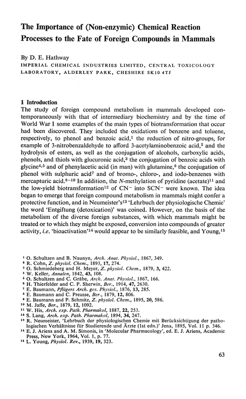 The importance of (non-enzymic) chemical reaction processes to the fate of foreign compounds in mammals