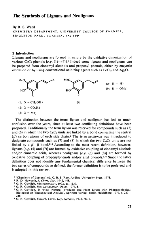 The synthesis of lignans and neolignans