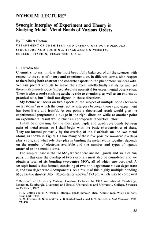 Nyholm Lecture. Synergic interplay of experiment and theory in studying metal–metal bonds of various orders