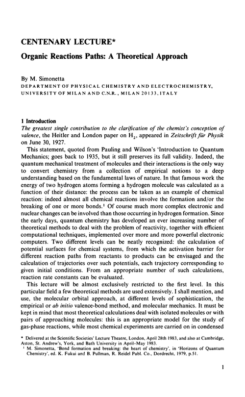 Centenary Lecture. Organic reactions paths: a theoretical approach