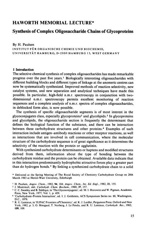 Haworth Memorial Lecture. Synthesis of complex oligosaccharide chains of glycoproteins