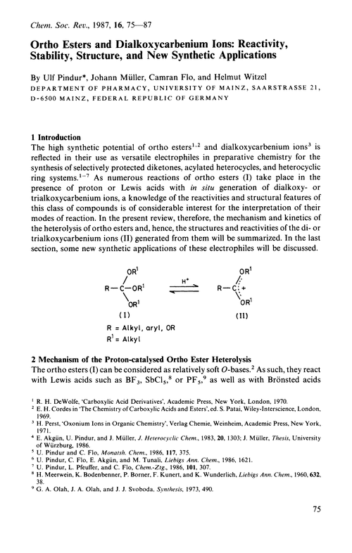 Ortho esters and dialkoxycarbenium ions: reactivity, stability, structure, and new synthetic applications