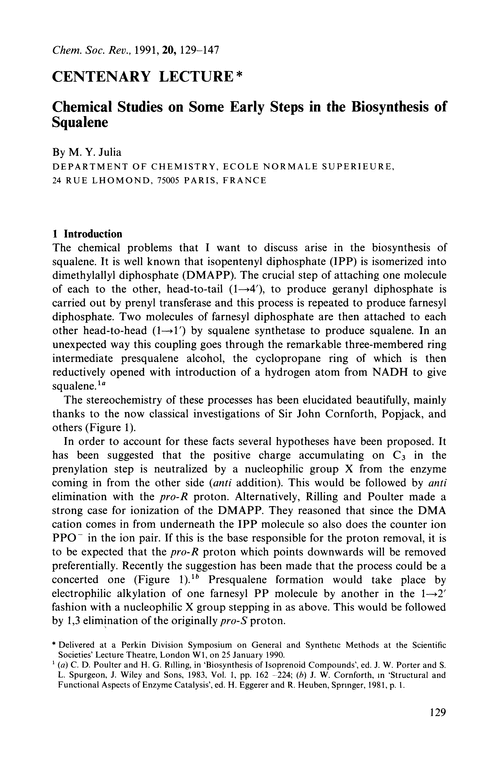 Centenary Lecture. Chemical studies on some early steps in the biosynthesis of squalene