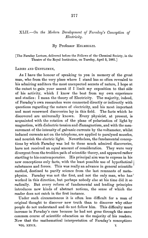 XLII.—On the modern development of Faraday's conception of electricity