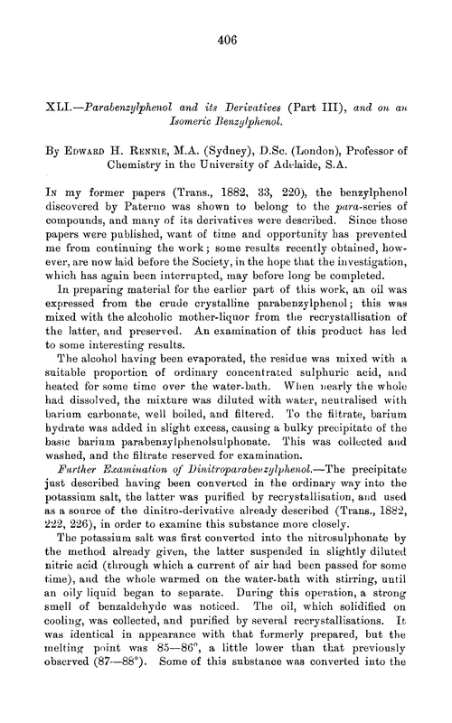 XLI.—Parabenzylphenol and its derivatives (part III), and on an isomeric benzylphenol