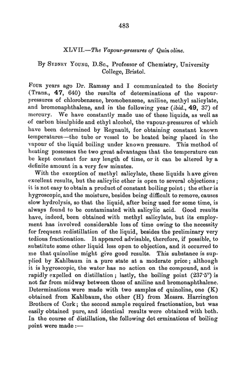 XLVII.—The vapour-pressures of quin oline