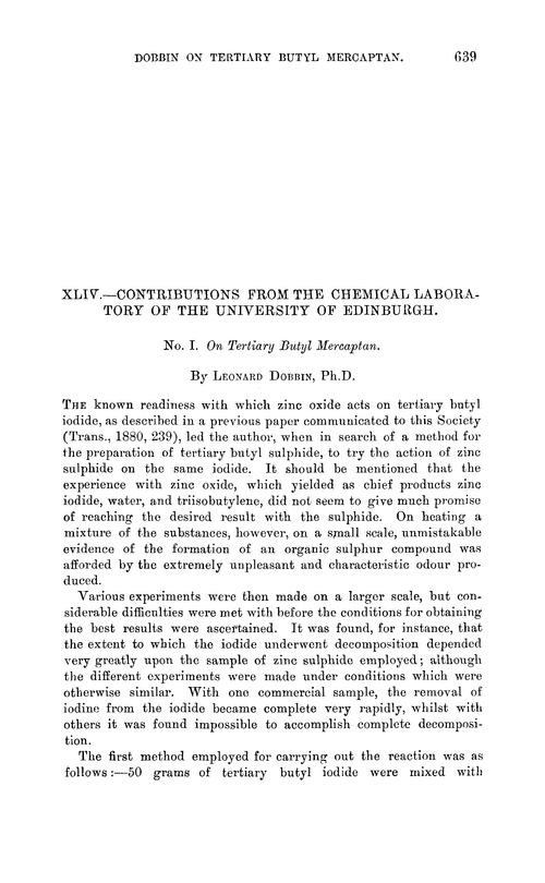 XLIV.—Contributions from the Chemical Laboratory of the University of Edinburgh. No. I. On tertiary butyl mercaptan