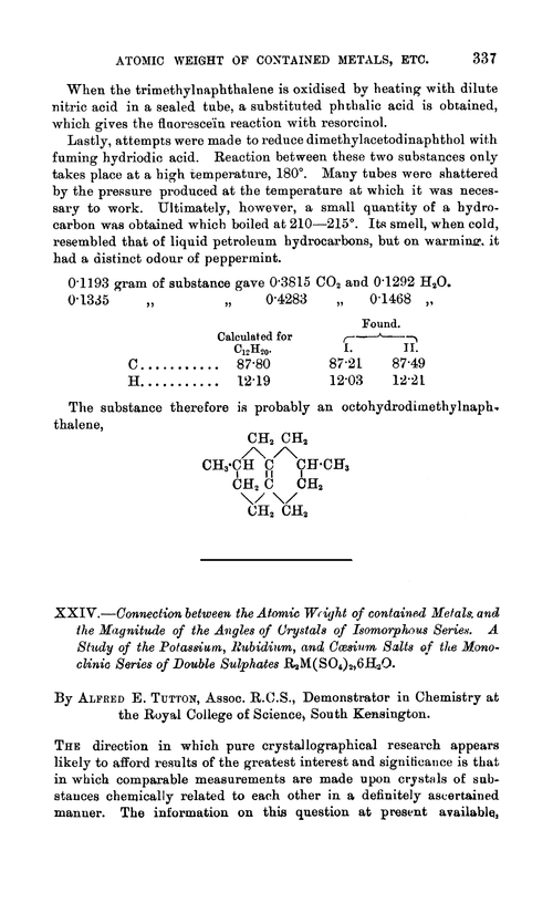 XXIV.—Connection between the atomic weight of contained metals and the magnitude of the angles of crystals of isomorphous series. A study of the potassium, rubidium, and cæsium salts of the monoclinic series of double sulphates R2M(SO4)2, 6H2O