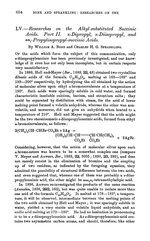 LV.—Researches on the alkyl-substituted succinic acids. Part II. s-Dipropyl, s-diisopropyl, and αα1-propylisopropyl-succinic acids