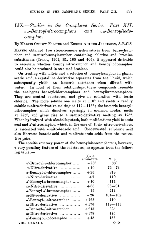 LIX.—Studies in the camphane series. Part XII. αα-Benzoylnitrocamphors and αα-benzoyliodocamphor