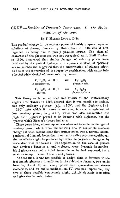 CXXV.—Studies of dynamic isomerism. I. The mutarotation of glucose