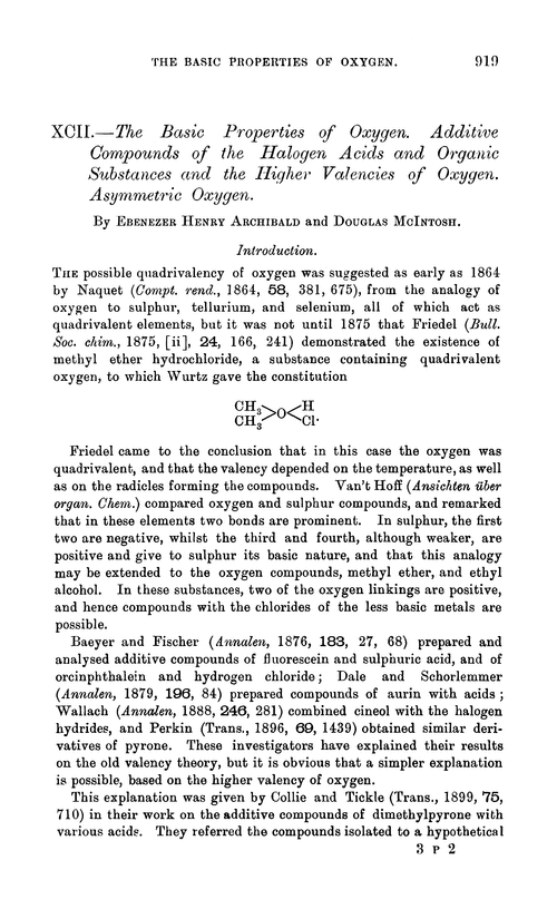 XCII.—The basic properties of oxygen. Additive compounds of the halogen acids and organic substances and the higher valencies of oxygen. Asymmetric oxygen