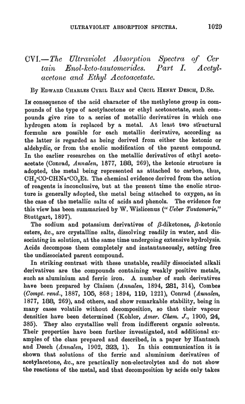 CVI.—The ultraviolet absorption spectra of certain enol-keto-tautomerides. Part I. Acetylacetone and ethyl acetoacetate