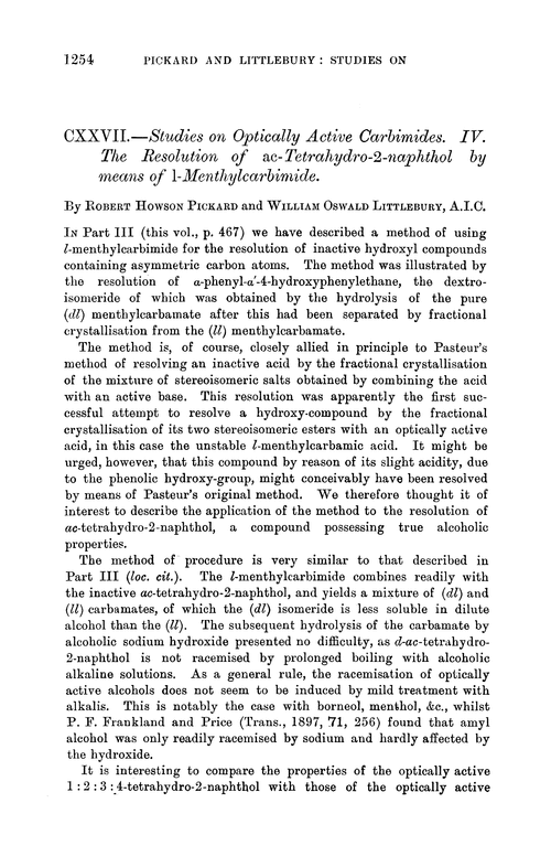 CXXVII.—Studies on optically active carbimides. IV. The resolution of ac-tetrahydro-2-naphthol by means of l-menthylcarbimide