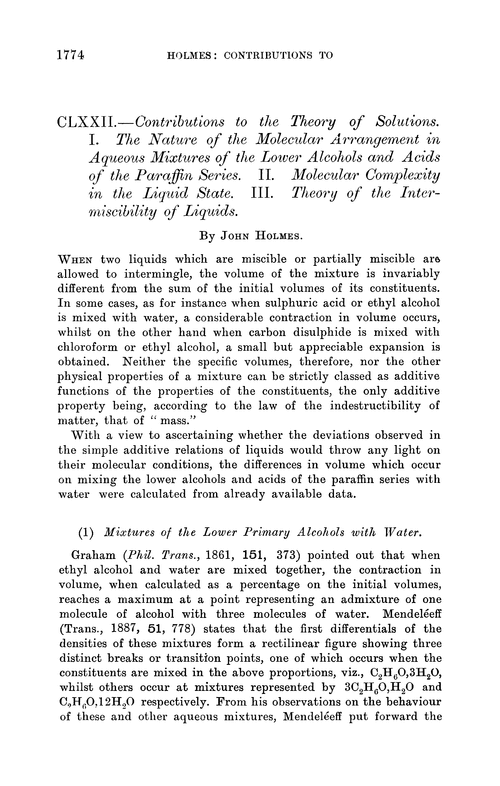 CLXXII.—Contributions to the theory of solutions. I. The nature of the molecular arrangement in aqueous mixtures of the lower alcohols and acids of the paraffin series. II. Molecular complexity in the liquid state. III. Theory of the intermiscibility of liquids