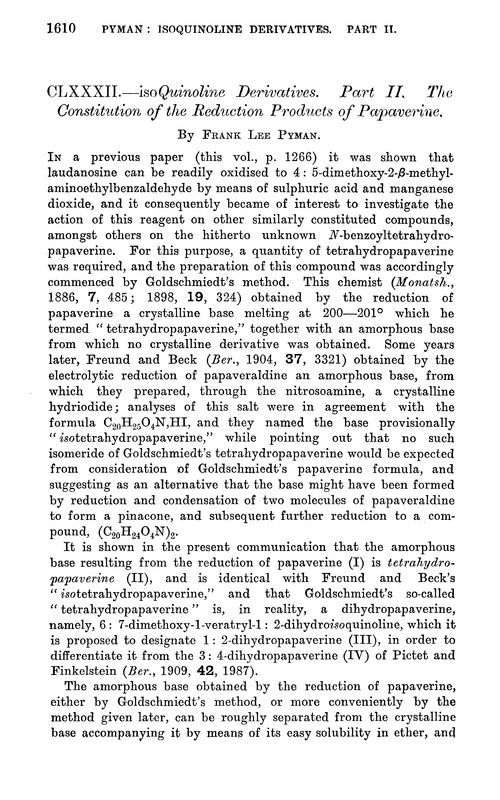 CLXXXII.—isoQuinoline derivatives. Part II. The constitution of the reduction products of papaverine