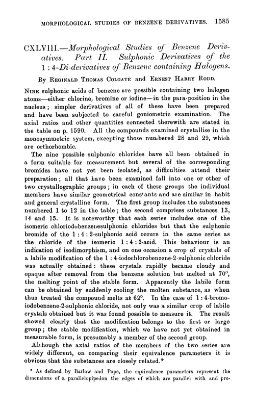 CXLVIII.—Morphological studies of benzene derivatives. Part II. Sulphonic derivatives of the 1 : 4–di-derivatives of benzene containing halogens