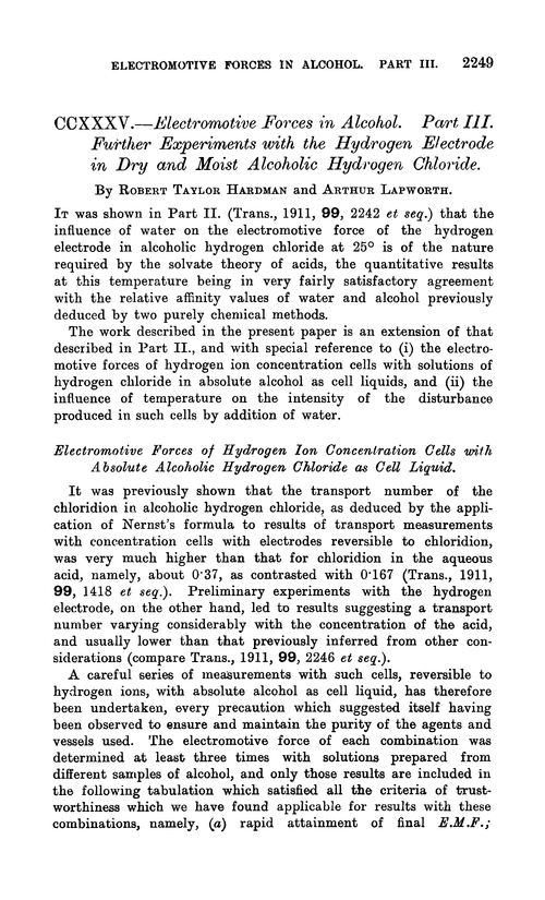 CCXXXV.—Electromotive forces in alcohol. Part III. Further experiments with the hydrogen electrode in dry and moist alcoholic hydrogen chloride