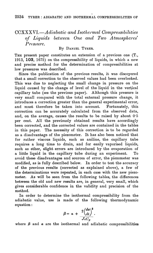 CCXXXVI.—Adiabatic and isothermal compressibilities of liquids between one and two atmospheres' pressure
