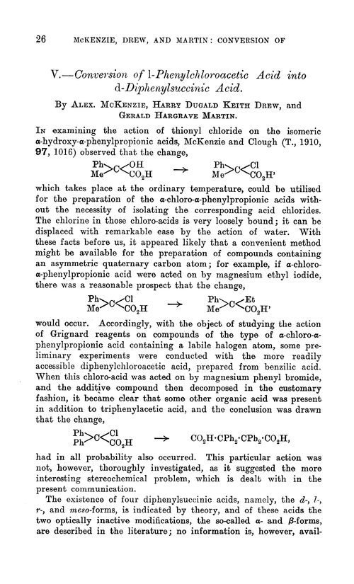 V.—Conversion of l-phenylchloroacetic acid into d-diphenylsuccinic acid