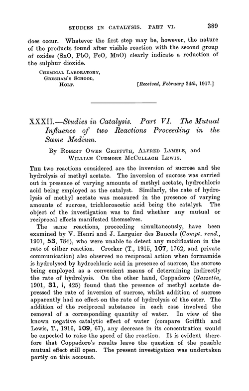 XXXII.—Studies in catalysis. Part VI. The mutual influence of two reactions proceeding in the same medium