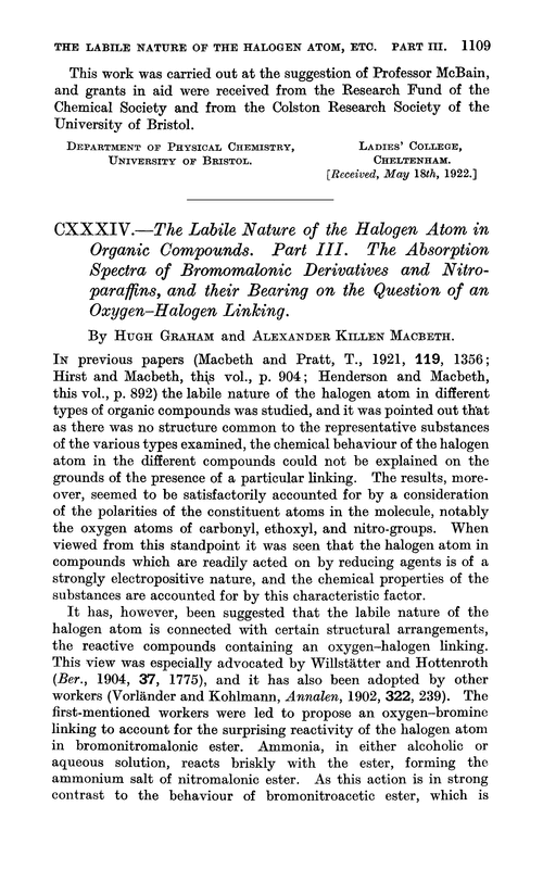 CXXXIV.—The labile nature of the halogen atom in organic compounds. Part III. The absorption spectra of bromomalonic derivatives and nitroparaffins, and their bearing on the question of an oxygen–halogen linking