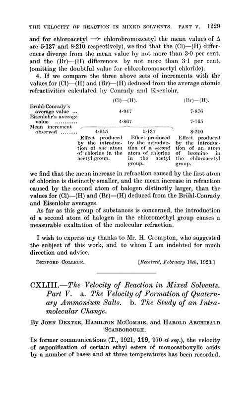 CXLIII.—The velocity of reaction in mixed solvents. Part V. a. The velocity of formation of quaternary ammonium salts. b. The study of an intramolecular change