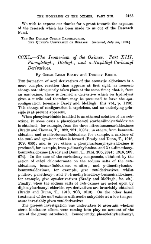 CCXL.—The isomerism of the oximes. Part XIII. Phenylethyl-, diethyl-, and α-naphthyl-carbamyl derivatives
