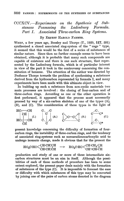 CCCXCV.—Experiments on the synthesis of substances possessing the Ladenburg formula. Part I. Associated three-carbon ring systems