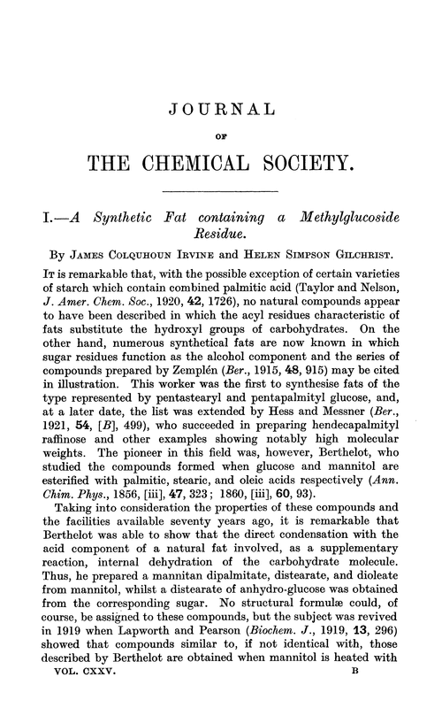 I.—A synthetic fat containing a methylglucoside residue