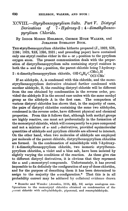 XCVIII.—Styrylbenzopyrylium salts. Part V. Distyryl derivatives of 7-hydroxy-2 : 4-dimethylbenzopyrylium chloride