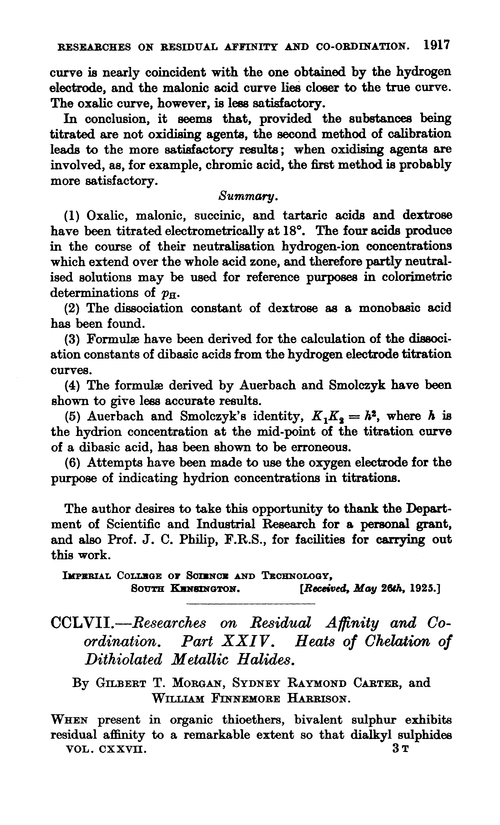 CCLVII.—Researches on residual affinity and coordination. Part XXIV. Heats of chelation of dithiolated metallic halides