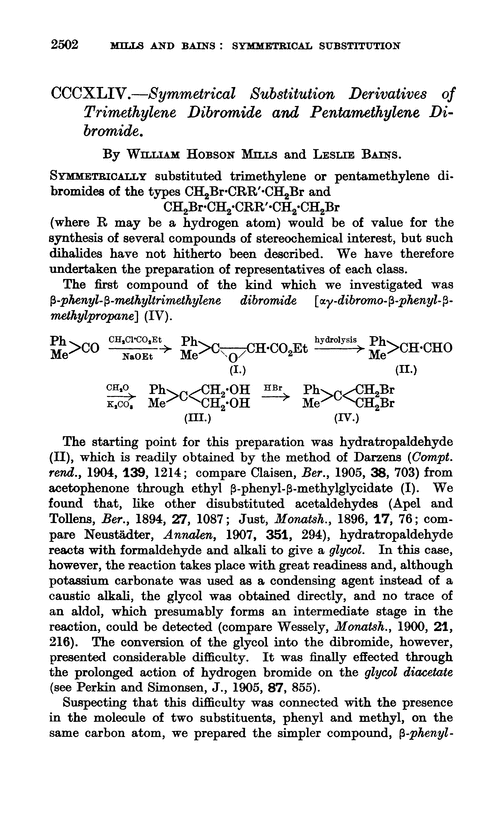 CCCXLIV.—Symmetrical substitution derivatives of trimethylene dibromide and pentamethylene dibromide