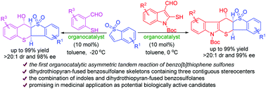 Graphical abstract: Organocatalytic enantioselective tandem sulfa-Michael/aldol reaction to access dihydrothiopyran-fused benzosulfolane skeletons bearing three contiguous stereocenters