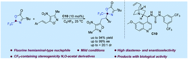 Graphical abstract: Direct organocatalytic asymmetric Michael reaction of fluorine hemiaminal-type nucleophile to 4-nitro-5-styrylisoxazoles