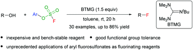 Graphical abstract: Deoxyfluorination of alcohols with aryl fluorosulfonates