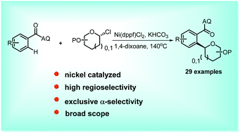 Graphical abstract: Highly regioselective and stereoselective synthesis of C-Aryl glycosides via nickel-catalyzed ortho-C–H glycosylation of 8-aminoquinoline benzamides