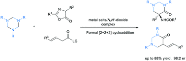 Graphical abstract: Enantioselective formal [2 + 2 + 2] cycloaddition of 1,3,5-triazinanes to construct tetrahydropyrimidin-4-one derivatives