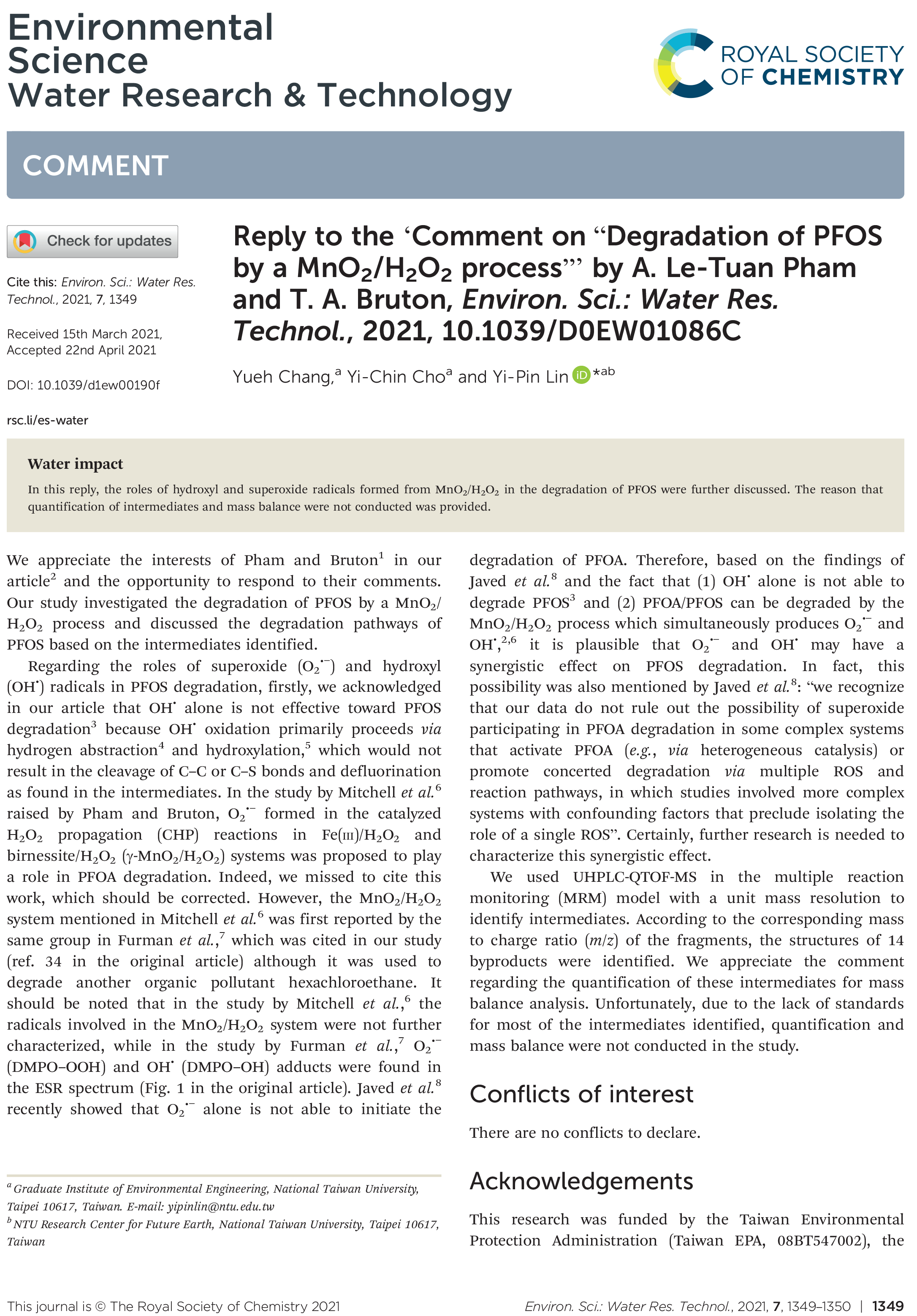 Reply to the ‘Comment on “Degradation of PFOS by a MnO2/H2O2 process”’ by A. Le-Tuan Pham and T. A. Bruton, Environ. Sci.: Water Res. Technol., 2021, 10.1039/D0EW01086C